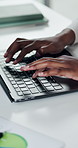 Hands, business and woman with keyboard, laptop and deadline for column submission. Person, internet or journalist with pc, review and email with feedback, creativity and press release with article
