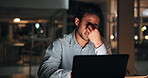 Tired, eye strain and business man at night on laptop for finance review, deadline and research. Corporate, working late and person on computer with fatigue, stress and burnout for financial report
