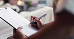 Person, hands and writing with medical form for clinic registration, application or health survey. Closeup, patient or filling documents with policy for diagnosis, assessment or healthcare exam