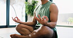 Hands, meditation and yoga with man in home studio for balance, inner peace or mindfulness. Mudra, relax and zen with yogi person in apartment for holistic health, lotus pose or wellness routine