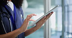 Hands, nurse and planning with tablet in hospital for patient information, appointment and schedule. Clinic, typing and healthcare person with technology for telehealth, medical service or research