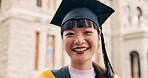 Face, graduation and smile of female student outdoor on campus for celebration or education milestone. College, school and university with Asian learner in city for knowledge, scholarship or success