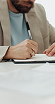 Hands, business and man writing notes in office for schedule, to do list or compliance agenda. Notebook, consultant and person in workplace for reminder, policy ideas or planning with journal
