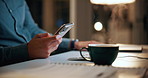 Coffee, phone and hands of businessman in office at night with email for finance report deadline. Cappuccino, calculator and male financial manager with cellphone on app for investment proposal.