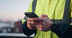 Architect, texting and hands with phone in city, chat or communication with contact on social media. Outdoor, sunset and person with mobile for message, civil engineering and project update on app