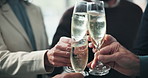 Hands, toast and business people with champagne in office for success, deal closure and victory. Corporate, team and workers with alcohol, cheers and celebrate for achievement, support and milestone