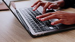 Research, keyboard or hands in office with laptop, report review or email feedback on business pitch. Typing, woman or employee with tech, project update or proposal draft for company campaign.
